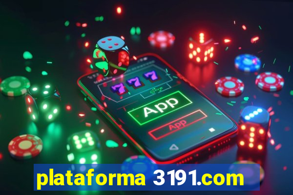 plataforma 3191.com